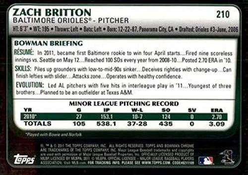 2011 Bowman Chrome 210 Zach Britton Baltimore Orioles MLB Baseball NM-MT